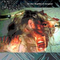 Hell Patrol (SWE) : At the Depths of Despair